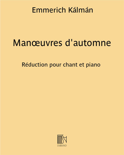 Manœuvres d'automne — Emmerich Kálmán