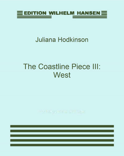 The Coastline Piece III: West — Juliana Hodkinson