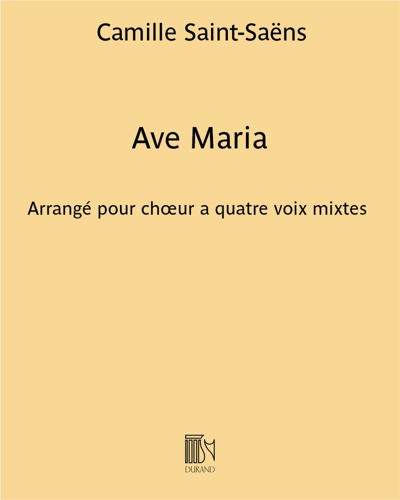 Ave Maria, op. 145 — 圣-桑