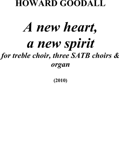 A New Heart, A New Spirit — Howard Goodall