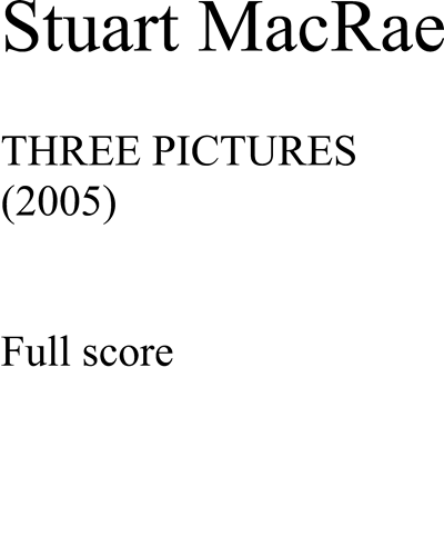 Three Pictures — Stuart MacRae