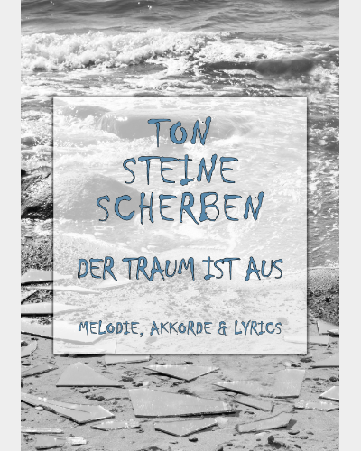 Der Traum ist aus — Ton Steine Scherben