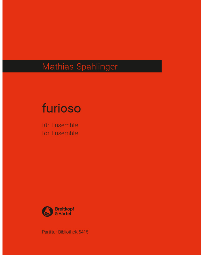 Furioso — Mathias Spahlinger