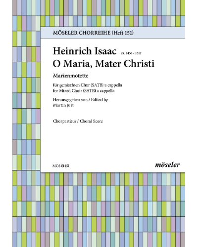 O Mary, Christ’s mother — Heinrich Isaac