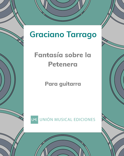 Fantasía sobre la Petenera — Graciano Tarrago