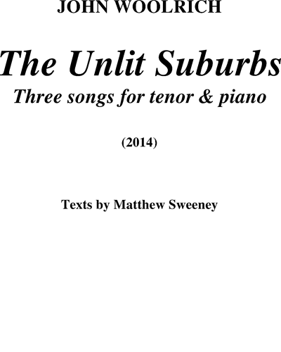 The Unlit Suburbs — John Woolrich