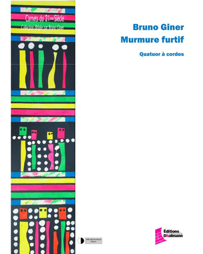 Murmure furtif — Bruno Giner