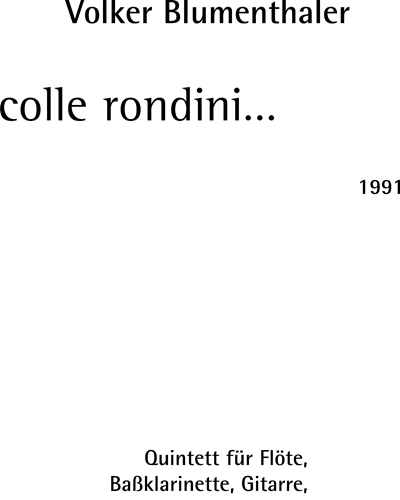 Colle rondini — Volker Blumenthaler