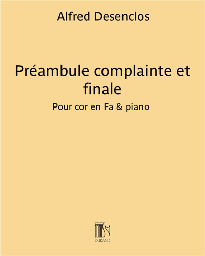 Préambule complainte et finale — Alfred Desenclos