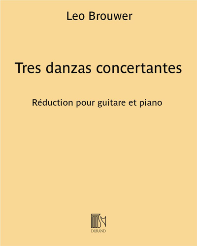Tres danzas concertantes — 莱奥·布劳威尔
