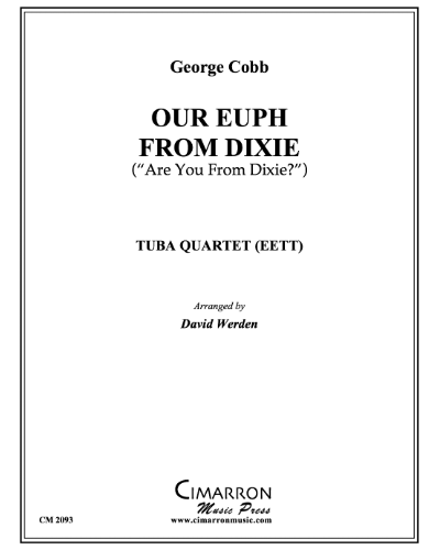 Our Euph from Dixie (from 'Are You From Dixie?') — George L. Cobb