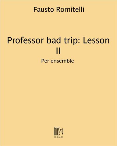 Professor bad trip: Lesson II — Fausto Romitelli
