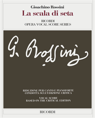 La scala di seta [Critical Edition] — 罗西尼