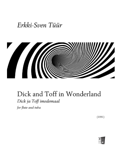 Dick and Toff in Wonderland — Erkki-Sven Tüür
