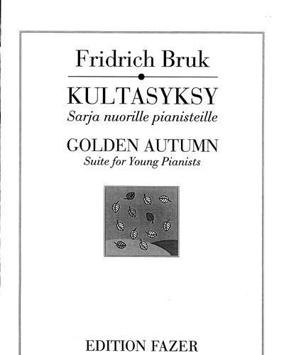 Golden Autumn, Suite for Young Pianists — Fridrich Bruk