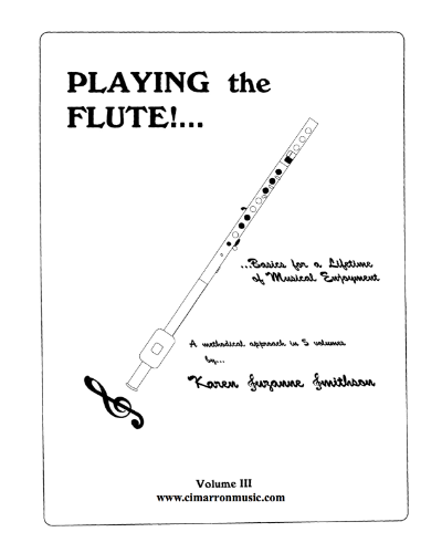 Playing the Flute! Basics for a Lifetime of Musical Enjoyment, Vol. 2 — Karen Suzanne Smithson