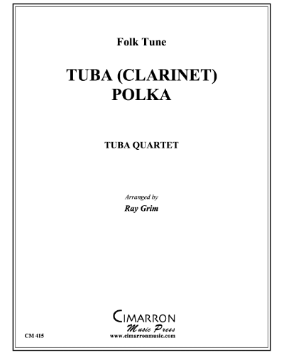 Tuba (Clarinet) Polka — 传统