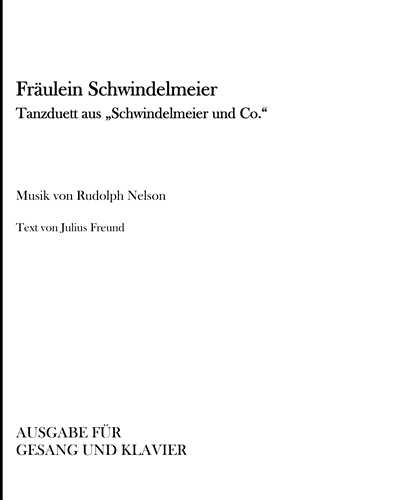 Fräulein Schwindelmeier — Rudolf Nelson
