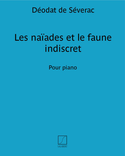 Les naïades et le faune indiscret — 德奥达·德·塞弗拉克