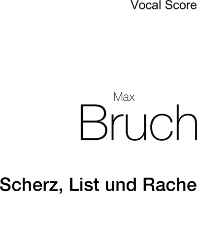 Scherz, List und Rache, op. 1 — 布鲁赫