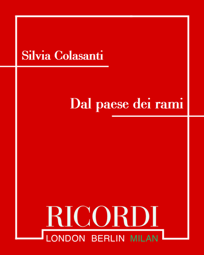 Dal paese dei rami — Silvia Colasanti
