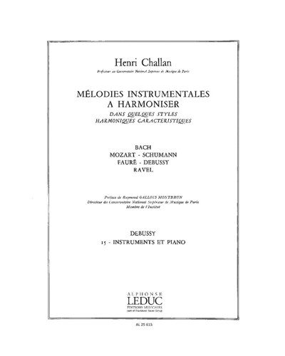 Mélodies instrumentales à harmoniser, Vol. 15: Debussy — Henri Challan