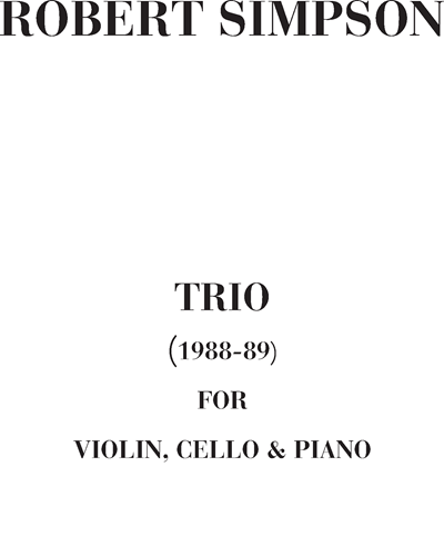 Trio for Clarinet, Cello and Piano — Robert Simpson