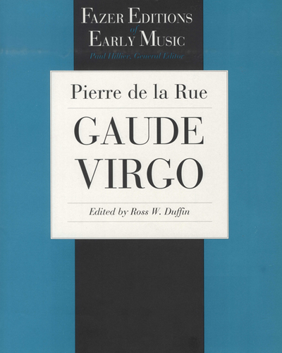 Gaude Virgo — Pierre De la Rue