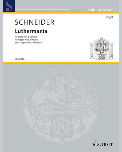 Luthermania — Enjott Schneider