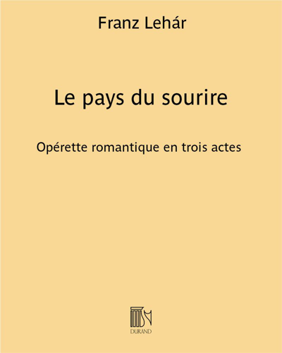 Le pays du sourire — Franz Lehár