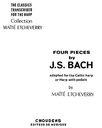 Four Pieces (Transcription for Celtic Harp or Harp with Pedals) — 巴赫