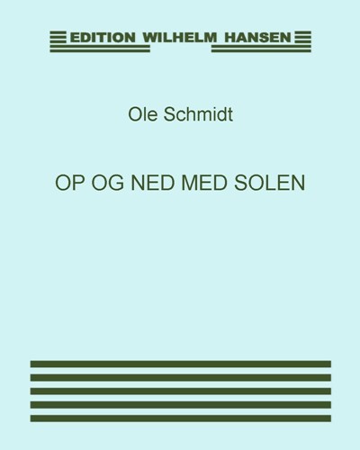 Op og ned med solen — Ole Schmidt