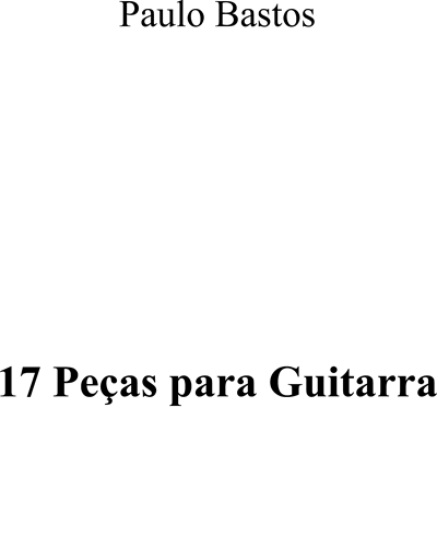 Seventeen Pieces — Paulo Bastos