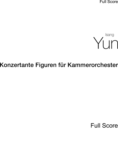 Konzertante Figuren für Kammerorchester — 尹伊桑