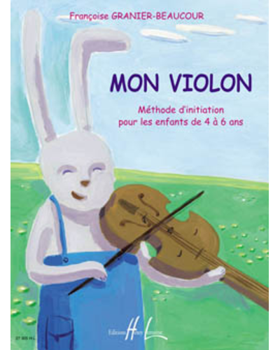 Mon Violon — Françoise Granier-Beacour