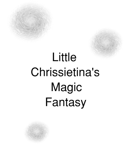 Little Chrissietinas Magic Fantasy — Matthew Hindson