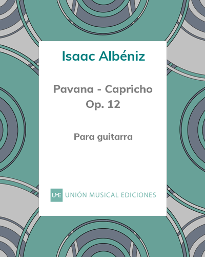 Pavana - Capricho, op. 12 — Isaac Albéniz