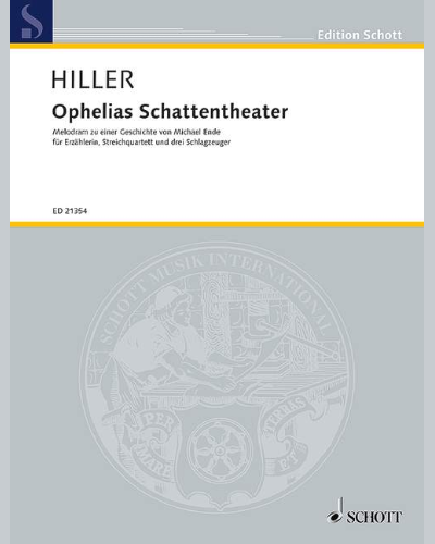 Ophelias Schattentheater — Wilfried Hiller
