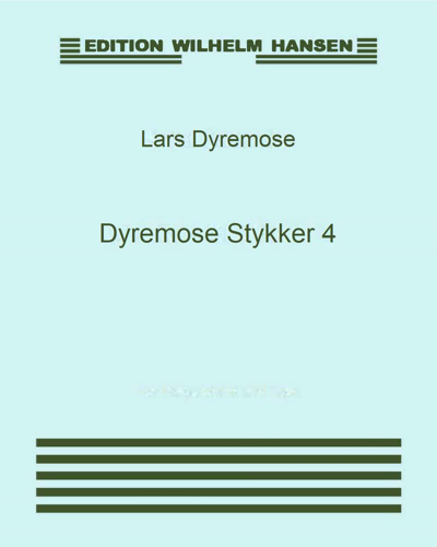 Dyremose Stykker 4 — Lars Dyremose