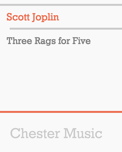 Three Rags for Five — 乔普林