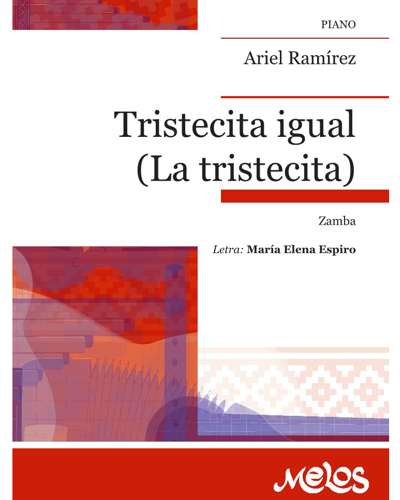 Tristecita igual — Ariel Ramírez