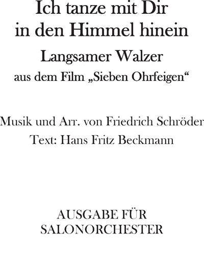 Ich tanze mit Dir in den Himmel hinein — Friedrich Schröder