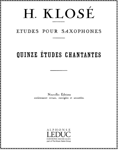 Fifteen Singing Etudes for Saxophones — Hyacinth E. Klose