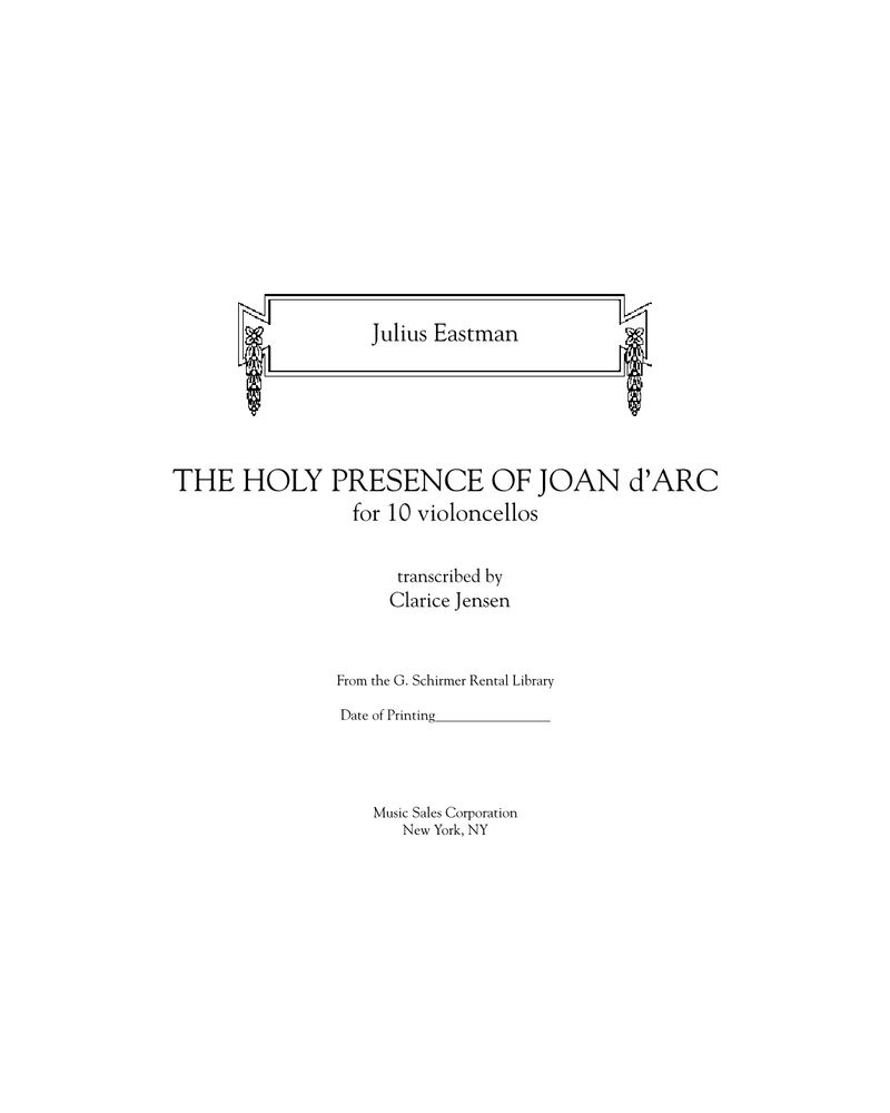 The Holy Presence of Joan D'Arc — Julius Eastman