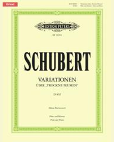 Variations on "Trockne Blumen" (D 802) — Franz Schubert