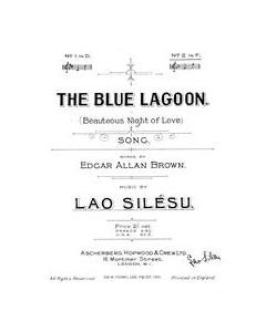 The Blue Lagoon (Bounteous Night Of Love) — Lao Silésu