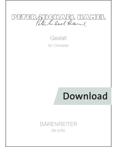 Gestalt für Orchester — Peter Michael Hamel