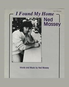 I Found My Home — Ned Massey