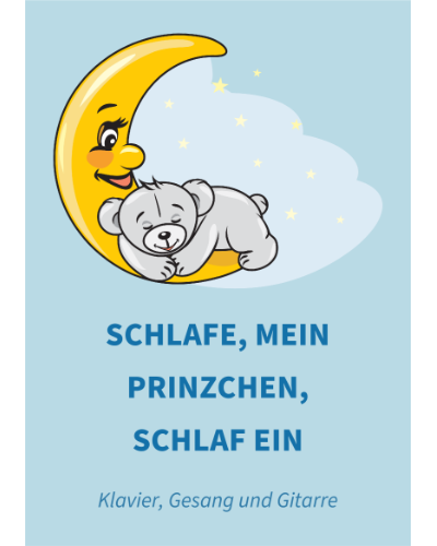 Schlafe, mein Prinzchen, schlaf ein — 莫扎特