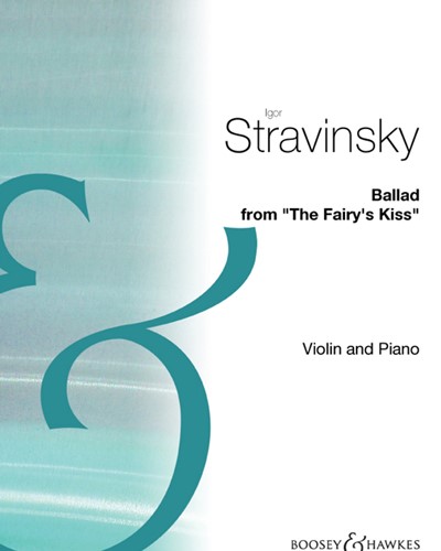 Ballad (from “The Fairy’s Kiss”) — Igor Stravinsky